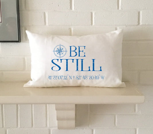 BE STILL GPS Latitude Longitude coordinates pillow map pillow housewarming Nautical lake decor lightly distressed